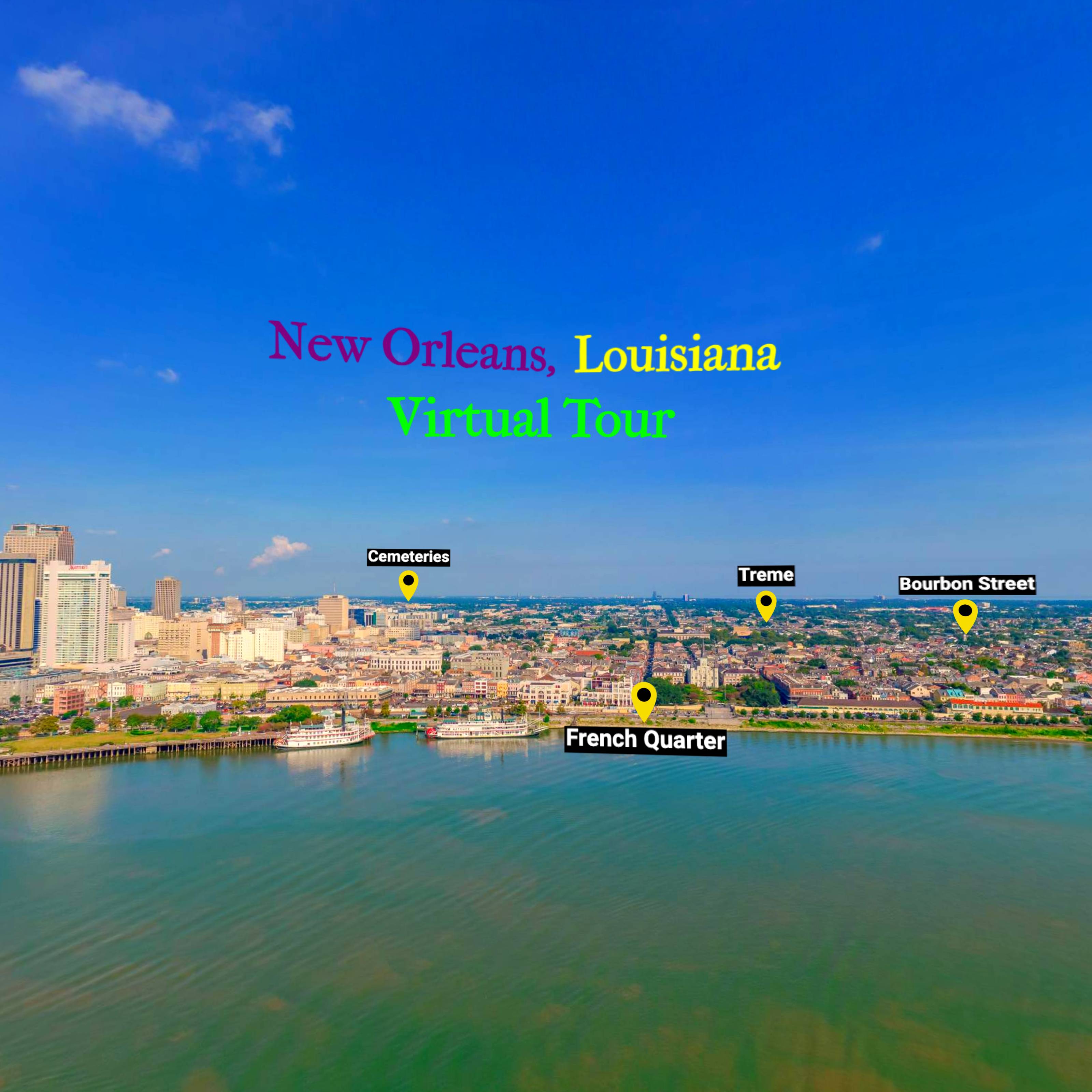 New Orleans Virtual Tour (Preview)